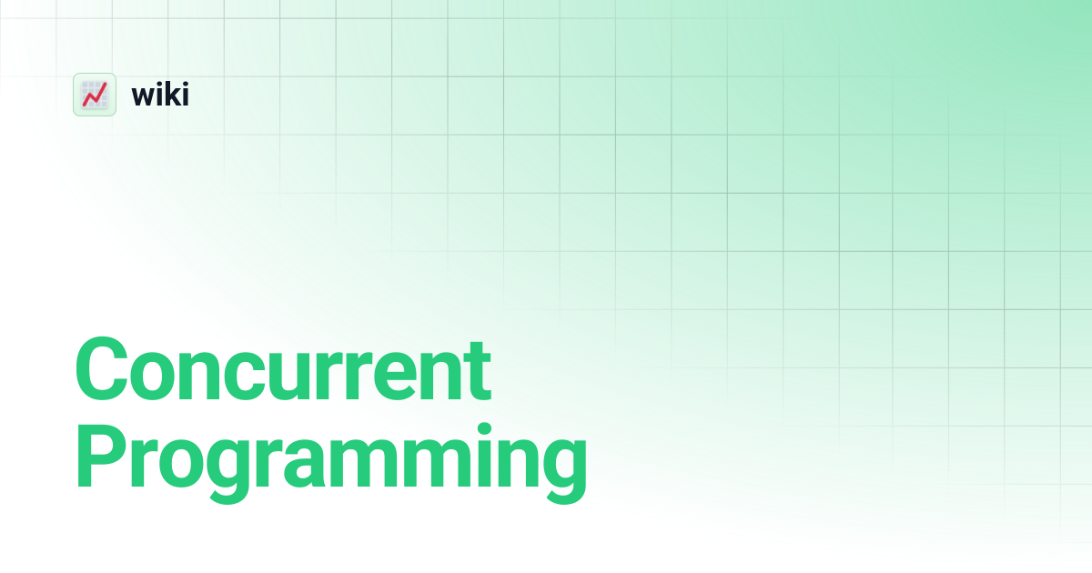 Concurrent Programming | wiki